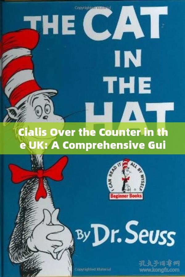 Cialis Over the Counter in the UK: A Comprehensive GuideTitle: Cialis Now Available Over the Counter in the UK: What You Need to Know