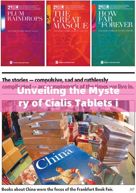 Unveiling the Mystery of Cialis Tablets in the USA