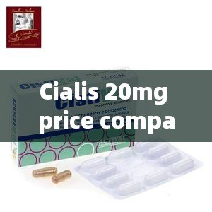 Cialis 20mg price comparison