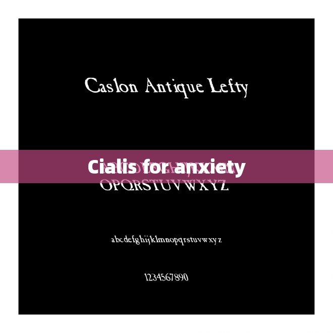 Cialis for anxiety