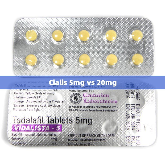 Cialis 5mg vs 20mg