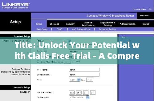 Title: Unlock Your Potential with Cialis Free Trial - A Comprehensive Guide