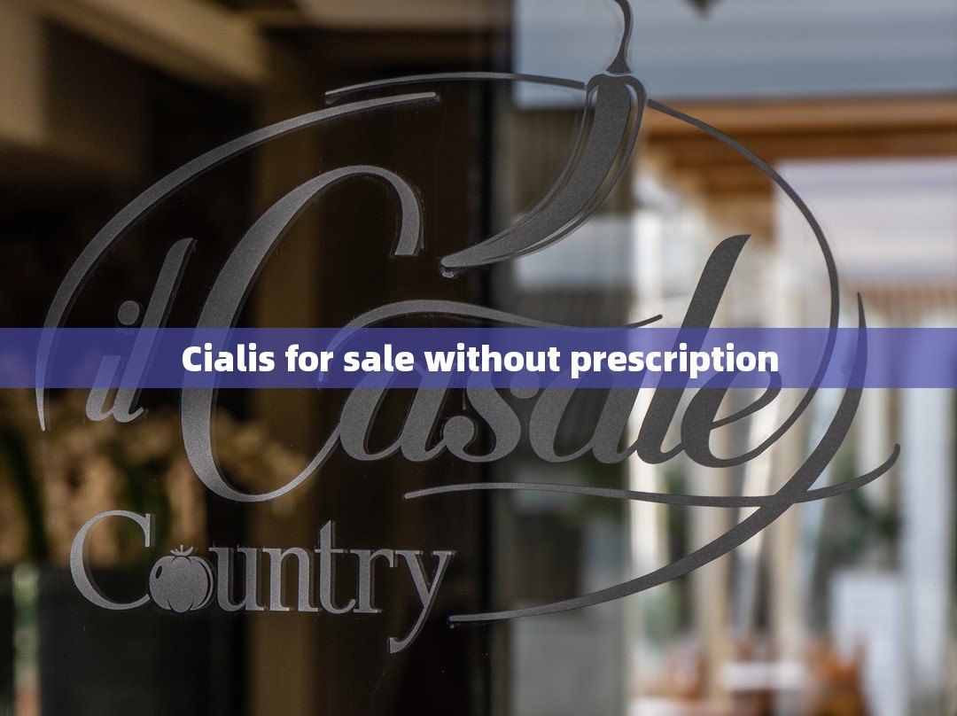 Cialis for sale without prescription