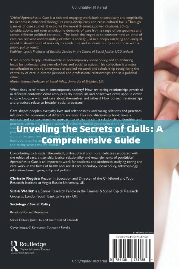 Unveiling the Secrets of Cialis: A Comprehensive Guide