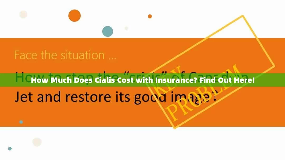 How Much Does Cialis Cost with Insurance? Find Out Here!