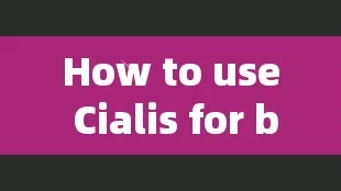 How to use Cialis for best performance