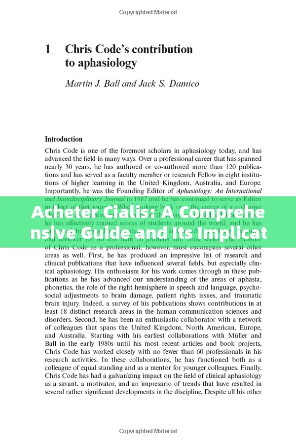 Acheter Cialis: A Comprehensive Guide and Its Implications