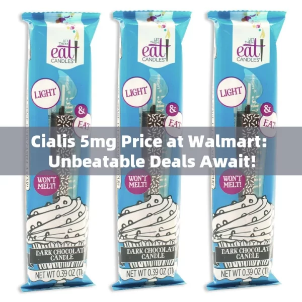 Cialis 5mg Price at Walmart: Unbeatable Deals Await!