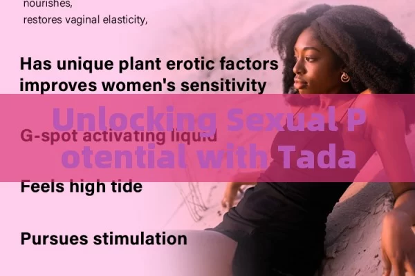 Unlocking Sexual Potential with Tadalafilo & Sildenafilo