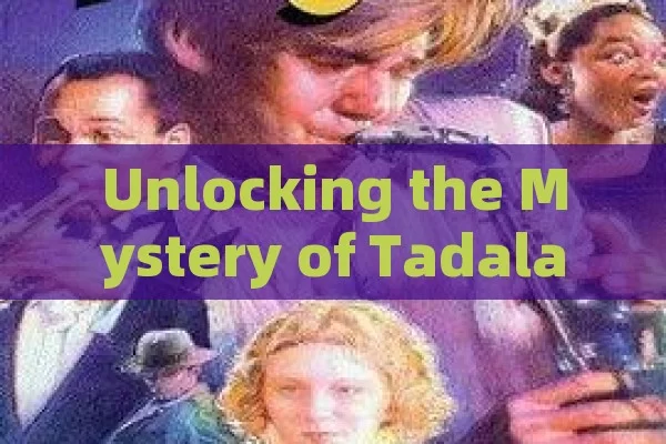 Unlocking the Mystery of Tadalafilo Precio