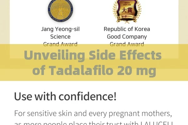 Unveiling Side Effects of Tadalafilo 20 mg