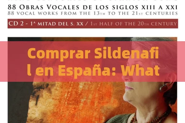 Comprar Sildenafil en España: What You Must Know