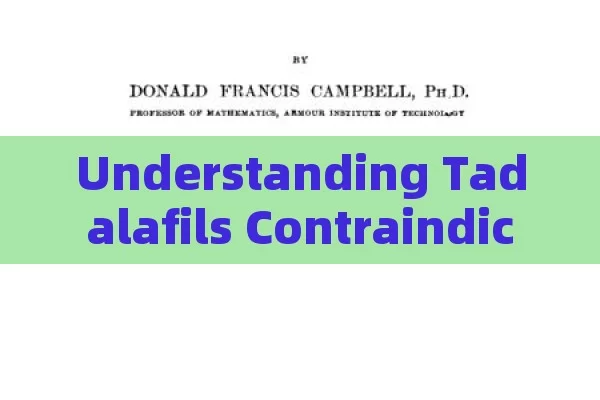 Understanding Tadalafils Contraindications: A Complete Manual