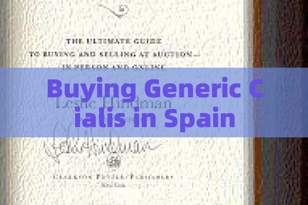 Buying Generic Cialis in Spain