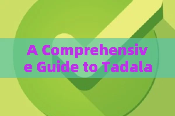 A Comprehensive Guide to Tadalafilo 5 mg