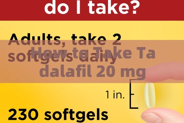 How to Take Tadalafil 20 mg